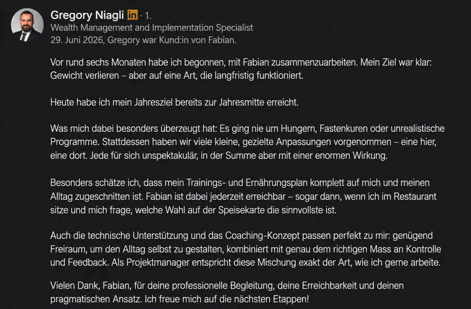 LinkedIn-Empfehlung von Gregory Niagli: Jahresziel beim Abnehmen bereits zur Jahresmitte erreicht — ohne Hungern oder Fastenkuren.