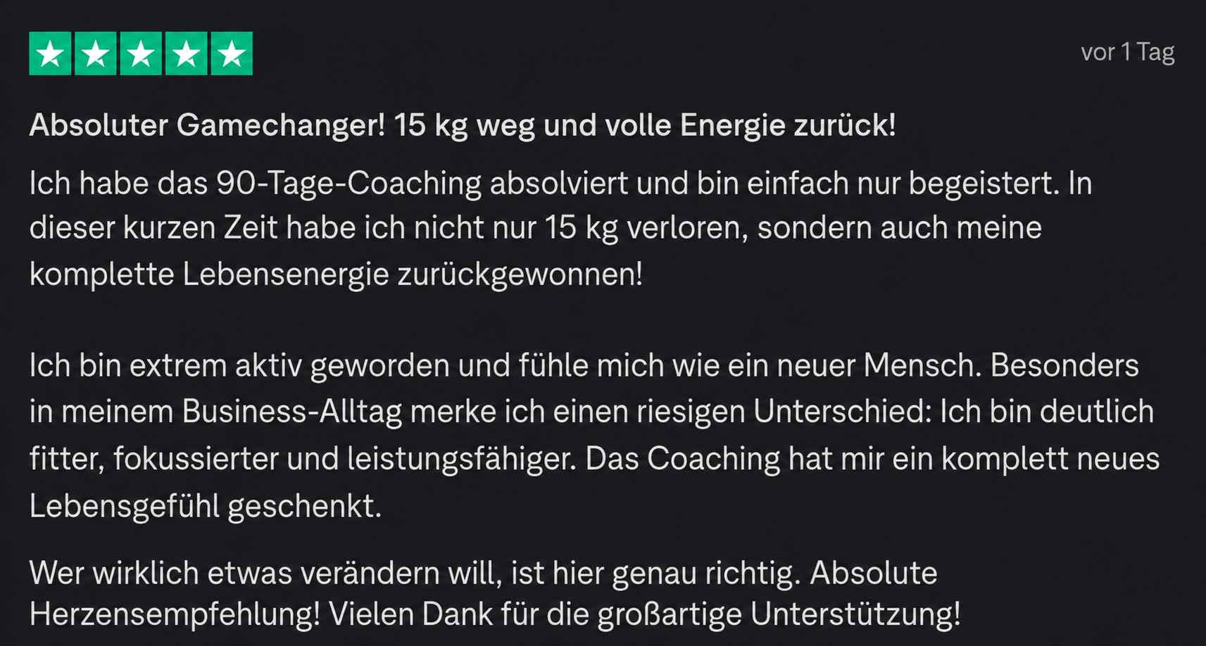 Trustpilot-Rezension mit fünf Sternen: 15 kg im 90-Tage-Coaching verloren und die volle Lebensenergie zurückgewonnen.